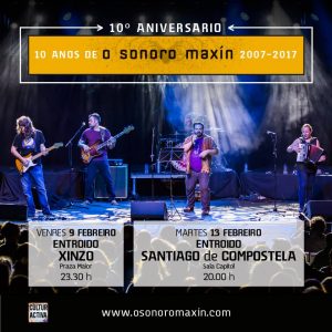 Cartel del concierto de "O Sonoro Maxín" en Xinzo, Gira 10º Aniversario